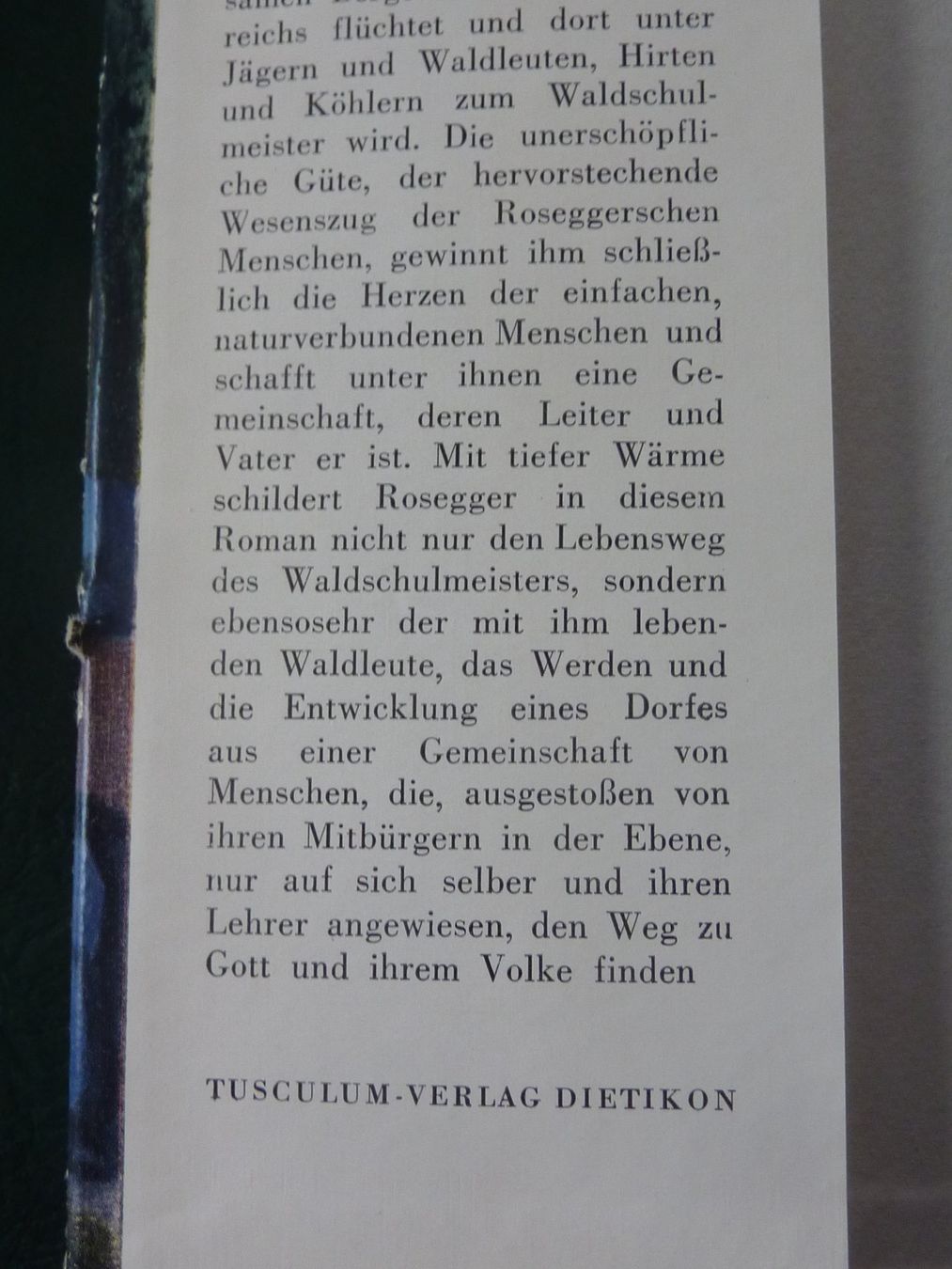 Libri: Rosegger: Schriften des Waldschulmeisters, 1950. – Usato da Triengen venduto da Nussbaum14 4
