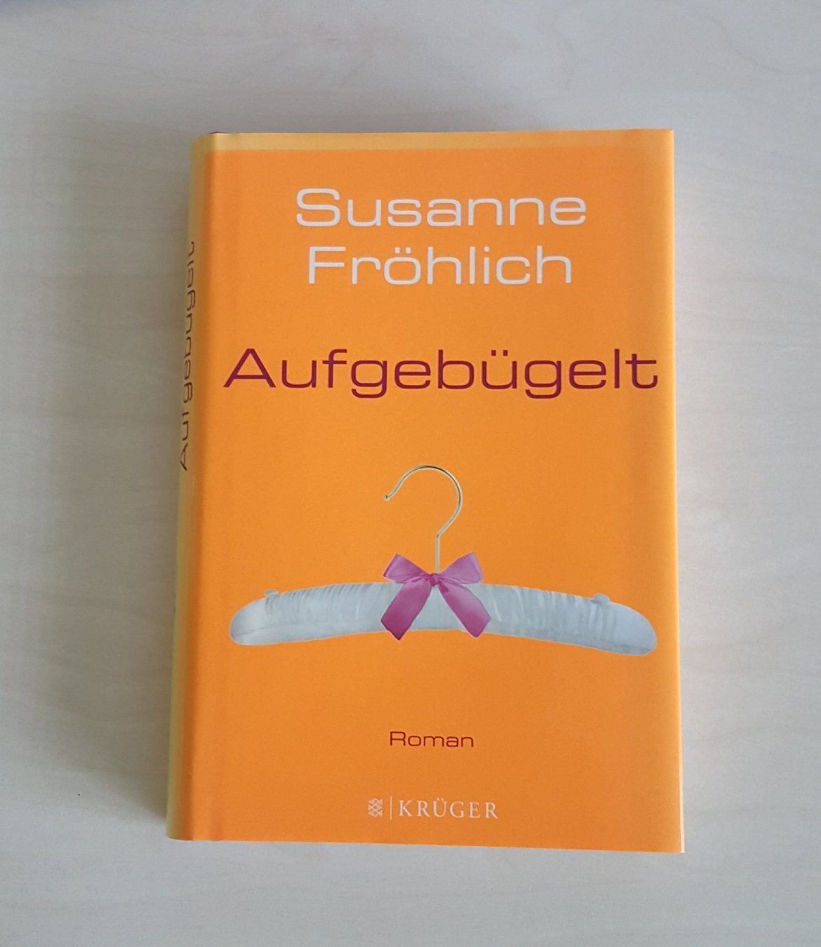 Libri: Buch - Aufgebügelt / Roman – Usato da Leimbach TG venduto da manu-tg