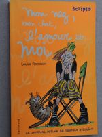 Mon nez, mon chat, l'amour et moi - Scripto - L. Rennison