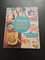 Kochbuch "Unsere Herbst Küche" - Tolle Herbstrezepte!