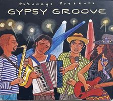 Putumayo Presents Gypsy Groove  - CD Digipack