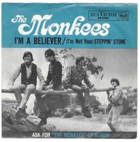 THE MONKEES  -  I'M A BELIEVER  +  STEPPIN' STONE