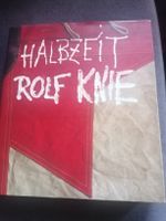 Rolf Knie HALBZEIT 1949/1995