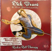 Dick Brave & The Backbeats - Rock'n'Roll Therapy / CD 2011