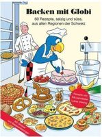 NEUES Buch Backen mit Globi - 6. Auflage von 2021 - 1.119