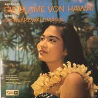 Abraham – Blume von Hawaii / Jessel - Schwarzwaldmädel (LP)