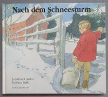 Nach dem Schneesturm - anrührende Geschichte