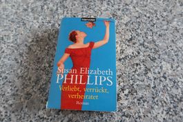 Verliebt, verrückt, verheiratet  Susan Elizabeth Philipps