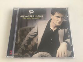 Alexander Klaws / Was willst du noch?! / 2008