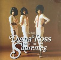 Diana Ross And The Supremes – Classic - Vergriffen!