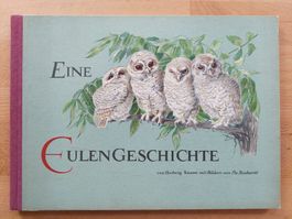Eine Eulengeschichte - Hedwig Kasser / Pia Roshardt (1949)