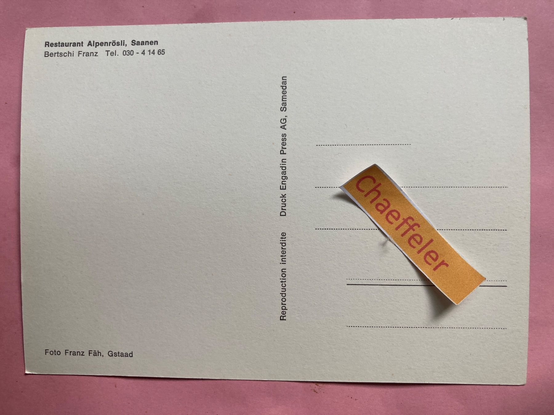 Ansichtskarten: Restaurant Alpenrösli, Saanen. – Gebraucht aus Zürich von Chaeffeler 1
