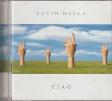 LUCIO DALLA - Ciao  (Italo-Pop CD von 1999)