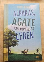 Alpakas, Agate und mein neues Leben