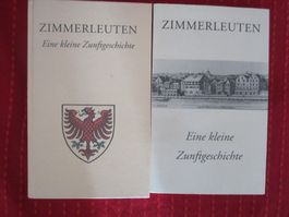 2  X  BÜCHER:Zimmerleuten - Zunftgeschichte Zürich