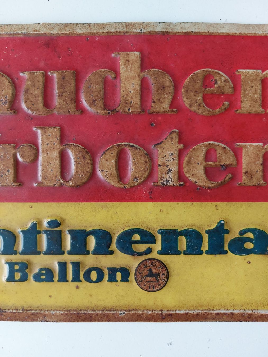 Continental Schilder: Blechschild Continental Pneu  plaque tôle Rauchen verboten – Gebraucht aus Schenkon von Elbarto007 2