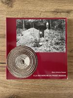 Livre "À la recherche du passé vaudois" Marc-Antoine Kaeser 