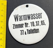 Warmwasser Zimmer Nr. 10,37,65,77 u.Toiletten, Emailleschild