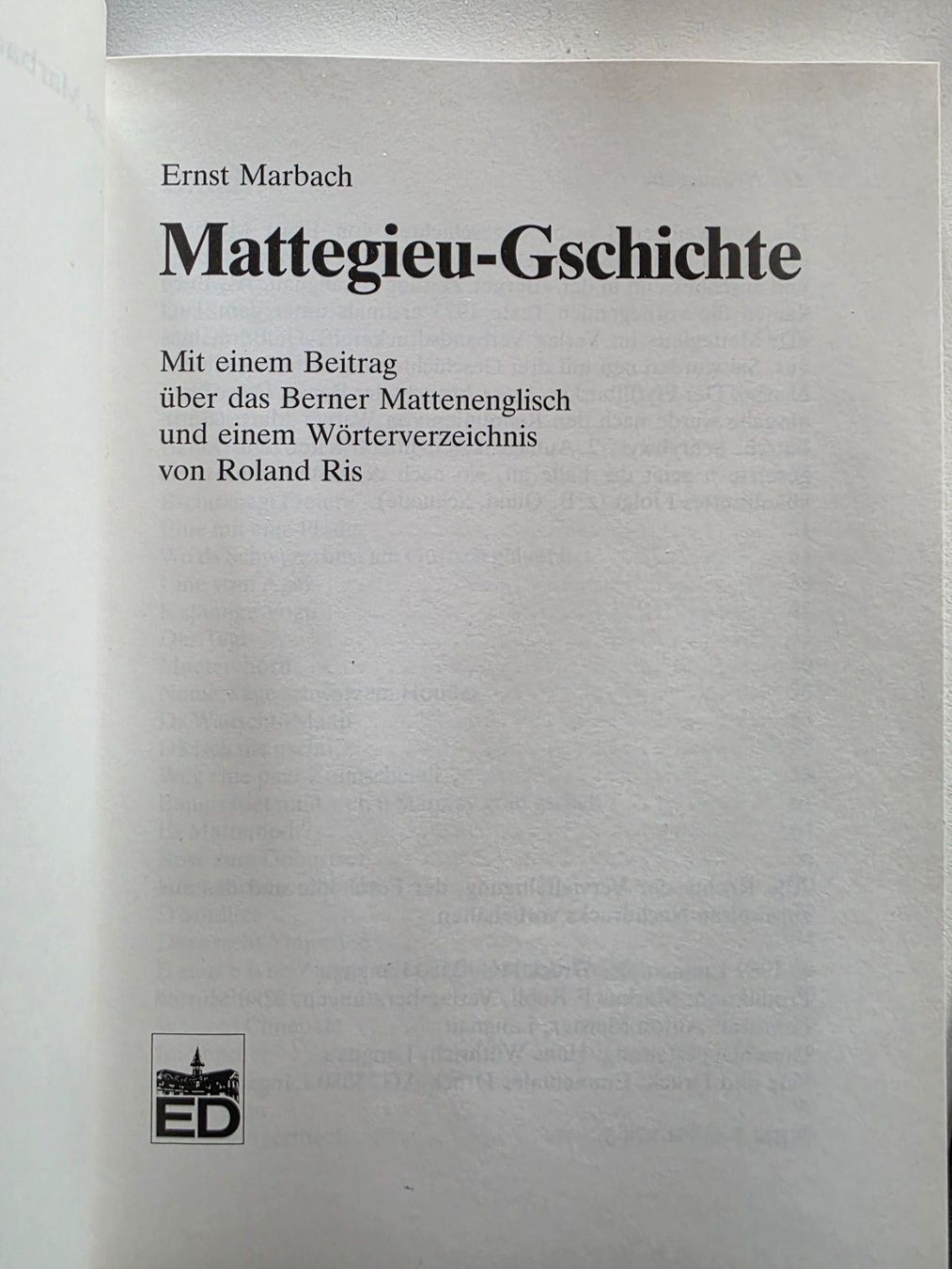 Libri: Mattegieu Gschichte - Ernst Marbach - 1989 – Usato da Walterswil BE venduto da Lonitti 5