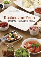 KOCHEN AM TISCH - Lucas Rosenblatt