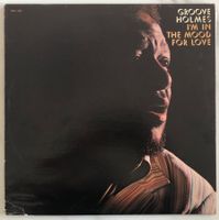 GROOVE HOLMES - I'M IN THE MOOD FOR LOVE