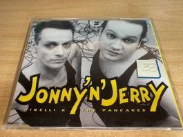 Jonny'n' Jerry - Pirelli & The Pancakes - Single CD