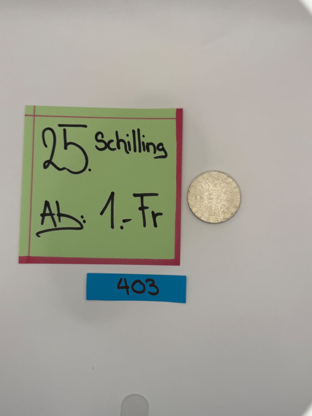 Toutes les monnaies: 25 Schilling Ab: 1.- Fr. – D'occasion à Engi par kasi09 1