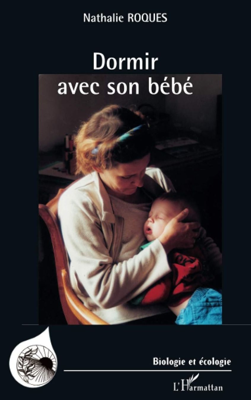 Bücher: Dormir avec son bébé – Gebraucht aus Neuchâtel von Dualseele