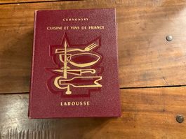 Cuisine et vins de France, Larousse - livre de collection!