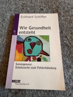 Wie Gesundheit entsteht - Eckhard Schiffer