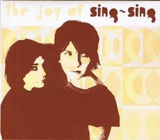 Sing-Sing – The Joy Of Sing-Sing (Digipack)