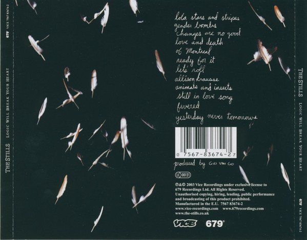 CDs: The Stills – Logic Will Break Your Heart – Gebraucht aus St.Gallen von CD_jalamusic 1