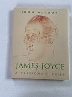 Buch James Joyce A Passionate Exile John McCourt neuwertig