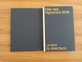 Livre du spectacle Fête des Vignerons 2019 neuf