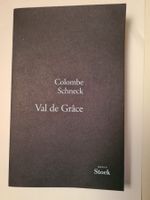 Colombe Schneck "Val de Grâce"