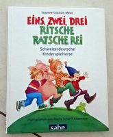 Eins, Zwei, Drei, Riitsche, Ratsche, Rei - Kinderverse