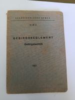Schweizer Armee Gebirgsreglement 1957 -Top Zustand!