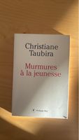 Christiane Taubira Murmures à la jeunesse