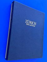Zürich 1900 und heute. Zwischen Fröschengraben und Klosterar
