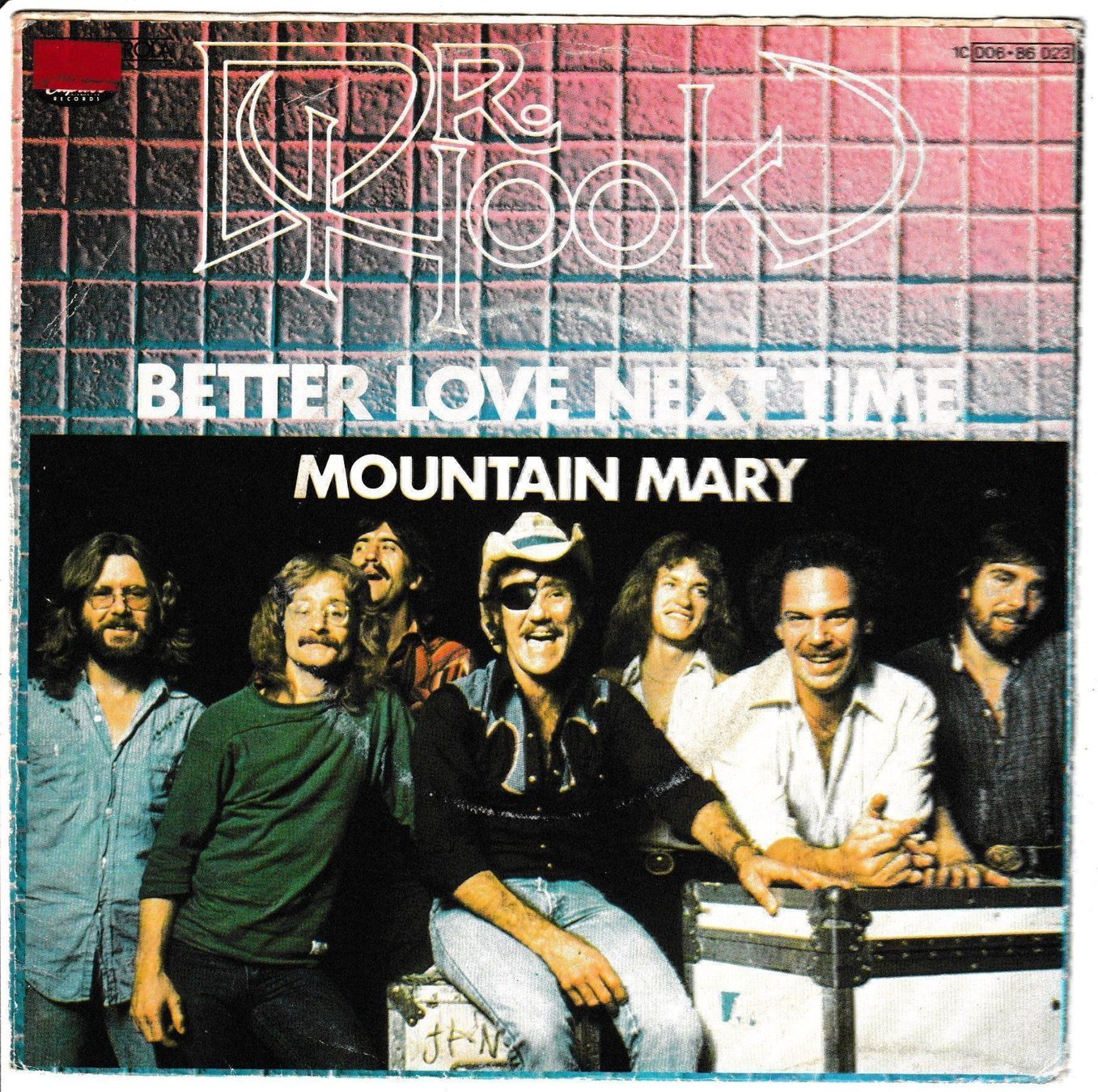 Dischi in vinile: Dr. Hook - Better Love next time 7"Vinyl 1979 – Usato da Tübach venduto da JamesStone 1