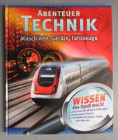 Abenteuer Technik - Maschinen, Geräte, Fahrzeuge