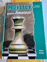 Schachbuch Meister gegen Amateur