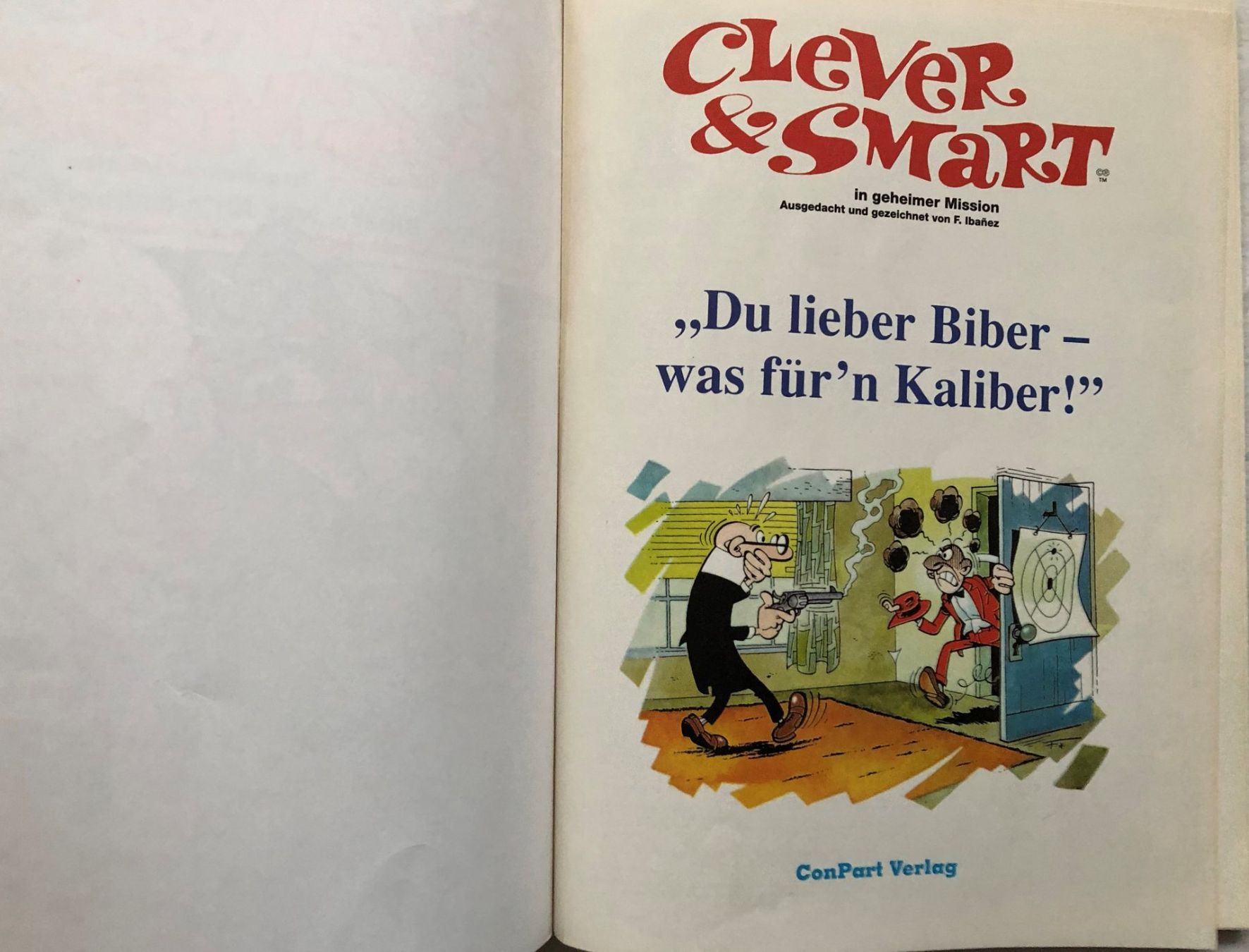 Fumetti: CLEVER & SMART - Nr.113 - 2.Auflage – Usato da Schaffhausen venduto da durruti 1