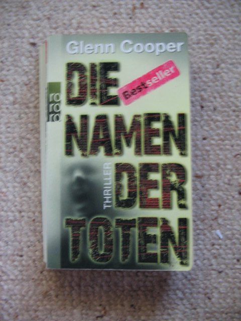 Livres: Die Namen der Toten Glenn Cooper – D'occasion à Reitnau par Bab0