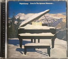 SUPERTRAMP - EVEN IN THE QUIETEST MOMENTS