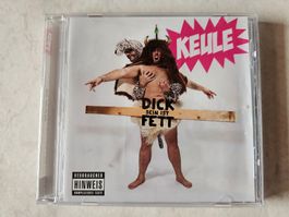 Keule  -  Dick sein ist Fett