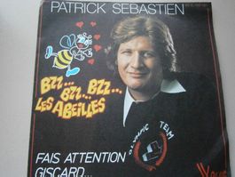 Vinyl-Single Patrick Sebastien - Bzz... Bzz... Bzz... les Ab