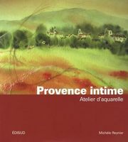 Provence intime: Atelier d'aquarelle