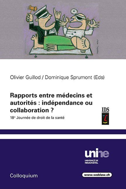 Bücher: Rapports entre médecins et autorités – Gebraucht aus Neuchâtel von Dualseele