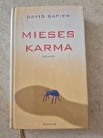 Roman Mieses Karma von David Safier